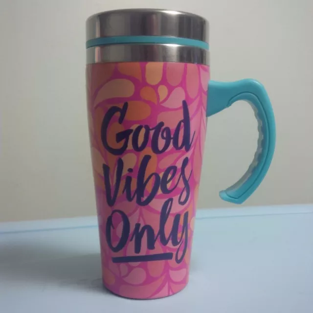 Good Vibes Only Pink Thermal Insulated Stainless 16 Ounce Travel Coffee Mug