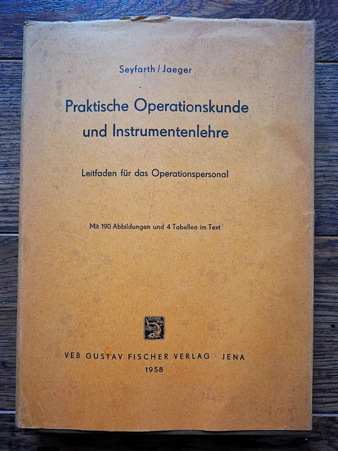 DDR 1958  Fachbuch Medizin  Sayfarth Jaeger  OP Instrumente Apparate Technik