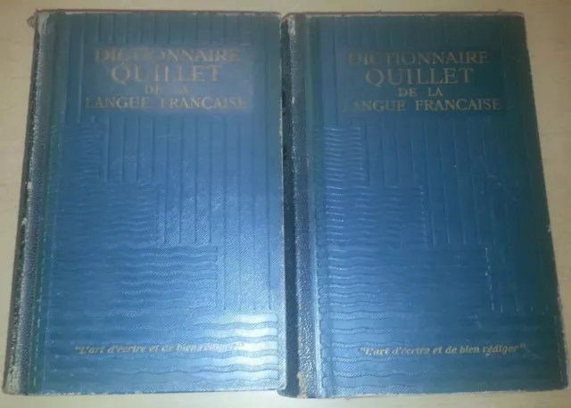 Dictionnaire QUILLET 1953- lot de 2 volumes ou l'Art d'écrire Langue Française