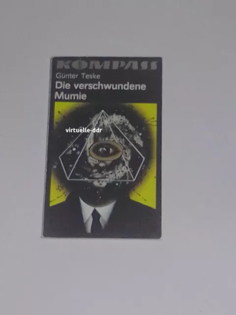 Kompaß-Bücherei Nr. 245: Die verschwundene Mumie (DDR)