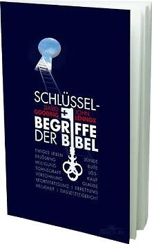 Schlüsselbegriffe der Bibel von Gooding, David, Lennox, ... | Buch | Zustand gut