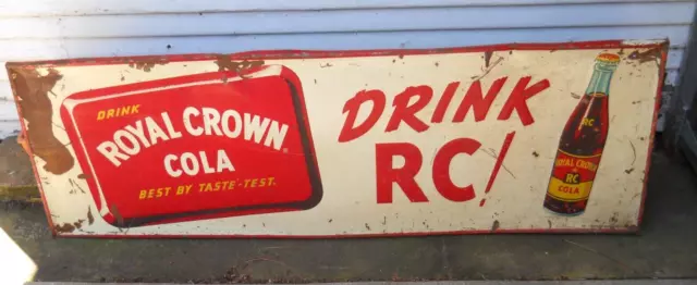 VINTAGE50's ROYAL CROWN" DRINK RC " TIN ONE SIDED SIGN  53.5" W X 18 " TALL USA