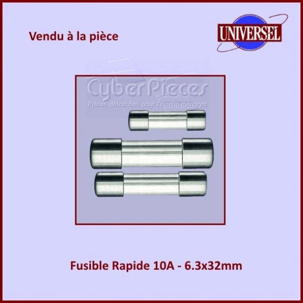 Fusible 10A Rapide 6X32mm en verre