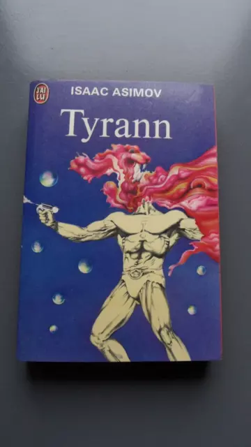 LIVRE SCIENCE FICTION TYRANN /Isaac ASIMOV. J'ai Lu 1974