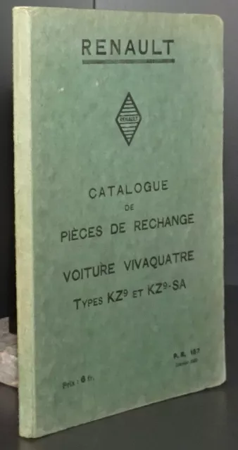 Renault: Catalogue de pièces de rechange voiture VIVAQUATRE KZ9 et KZ9-SA / 1933 2