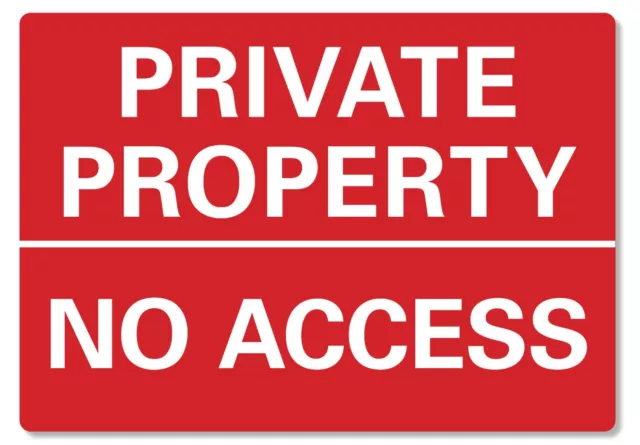 METAL SIGN Private property No access Metal Waterproof Red White