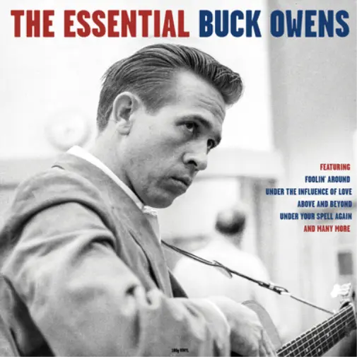 Buck Owens The Essential Buck Owens (Vinyl LP) 12" Album