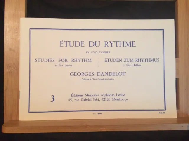 Dandelot Etude du rythme en cinq cahier méthode formation musicale Leduc