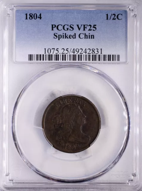 1804 Draped Bust Half Cent PCGS VF25 Spiked Chin