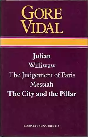 GORE VIDAL: Julian, Williwaw, The Judgement of - Hardcover, by Gore Vidal - Good