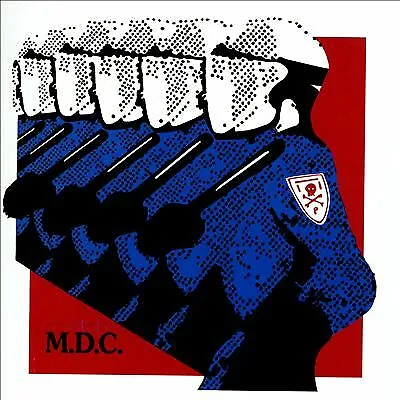 M.D.C. MILLIONS OF DEAD COPS - MILLENNIUM EDITION CD New 0650557017527