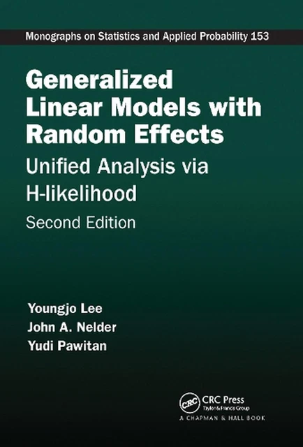 GENERALIZED LINEAR MODELS with Random Effects: Unified Analysis via H ...