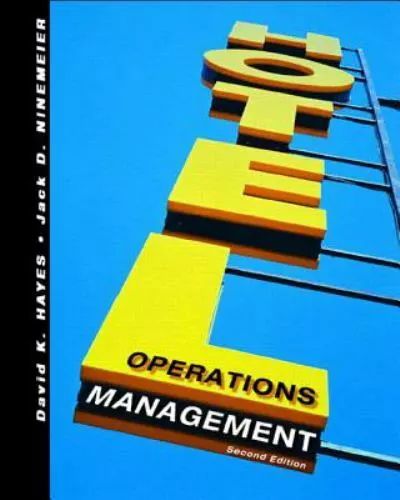 Hotel Operations Management by Hayes, David K.; Ninemeier, Jack D.