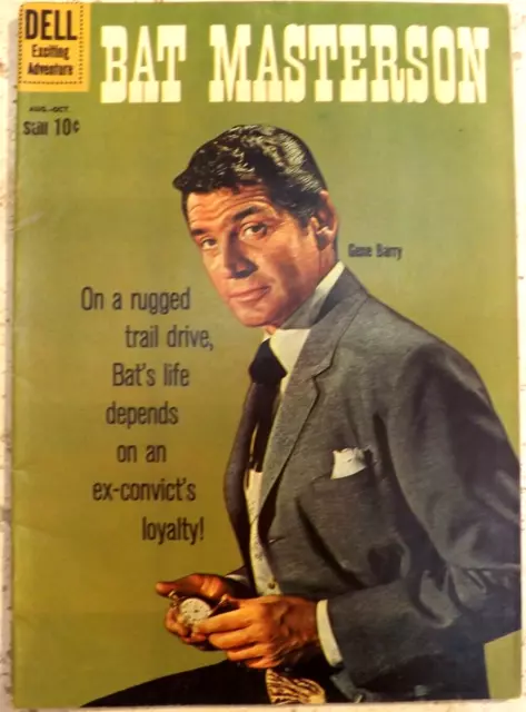 BAT MASTERSON WESTERN TV SHOW 1960 DELL COMICS #4 GENE BARRY comic book