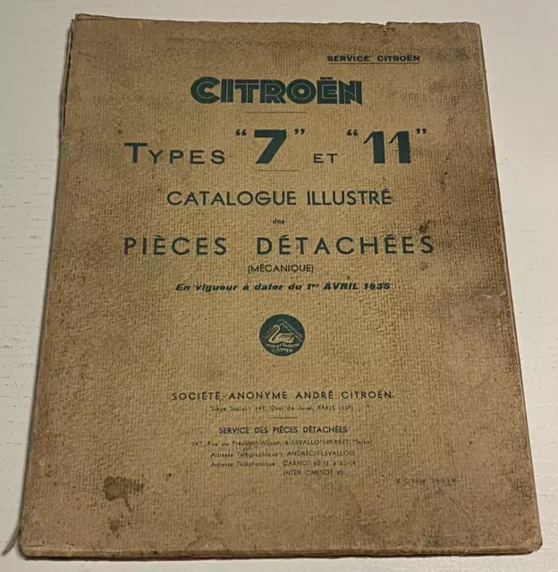 CITROEN Catalogue de Pièces Détachées pour Traction type 7 & 11 - 1/4/1935.
