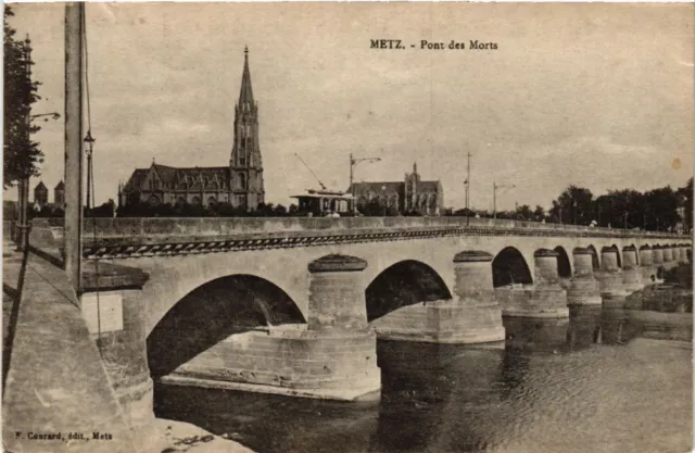 CPA AK METZ - Pont des Morts (650953)