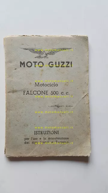 Moto Guzzi Falcone 500 Sport-Turismo 1953 manuale uso manutenzione originale