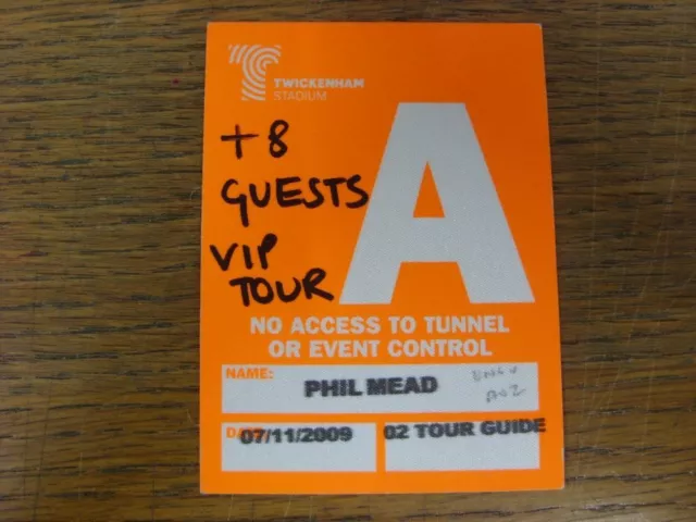 07/11/2009 Ticket: Rugby Union - England v Australia [At Twickenham] - 'A' VIP A