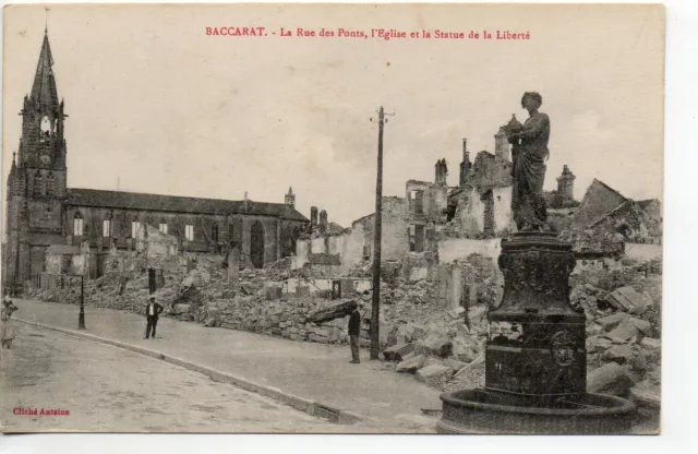 BACCARAT - Meurthe et Moselle - CPA 54 - guerre 1914/18 Ruines statue liberté