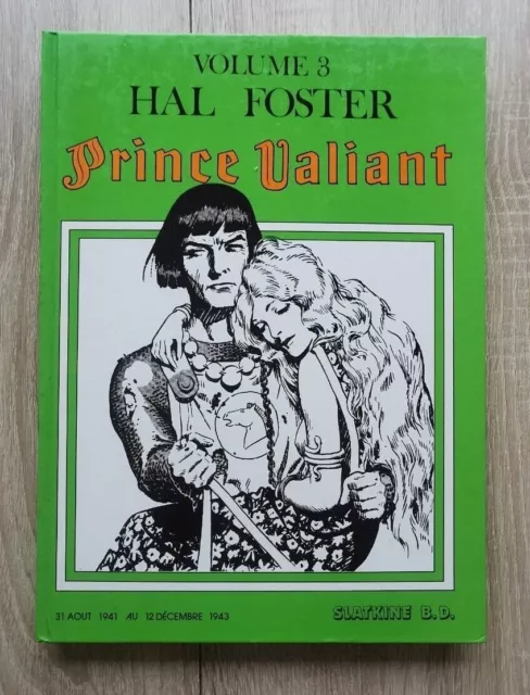 Prince Valiant ** Tome 3 (31/08/41-12/12/43) ** Eo 1980 Slatkine Hal Foster