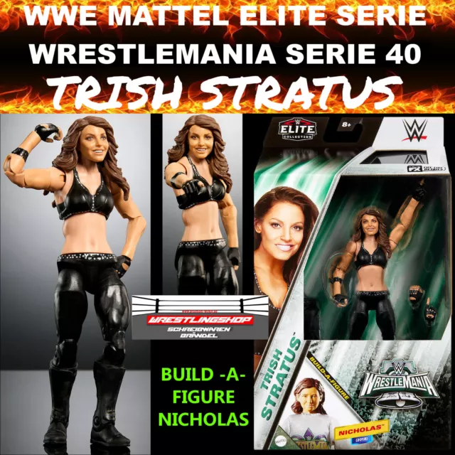 Wwe Mattel Elite Wrestlemania Serie 40 Trish Stratus Wrestling Figur Wwf Diva