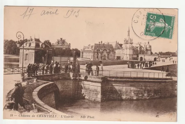 CHANTILLY - Oise - CPA 60 - Chateau de Chantilly - l' entrée - vue 2