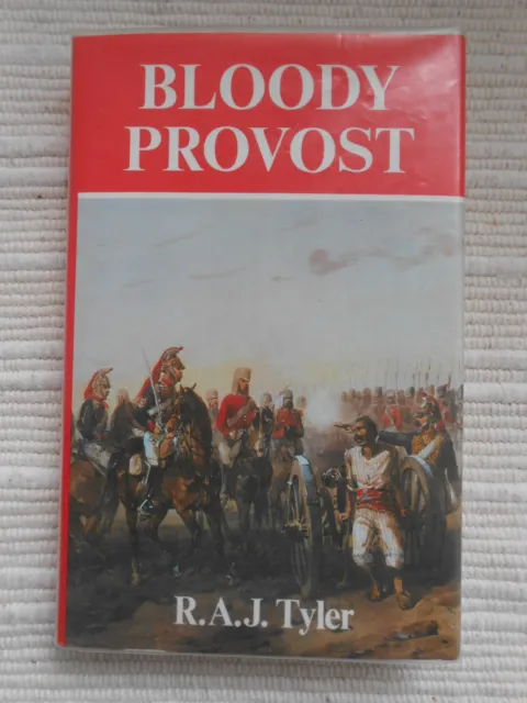 Bloody Provost by R A J Tyler 1980 1st Edition Hardcover