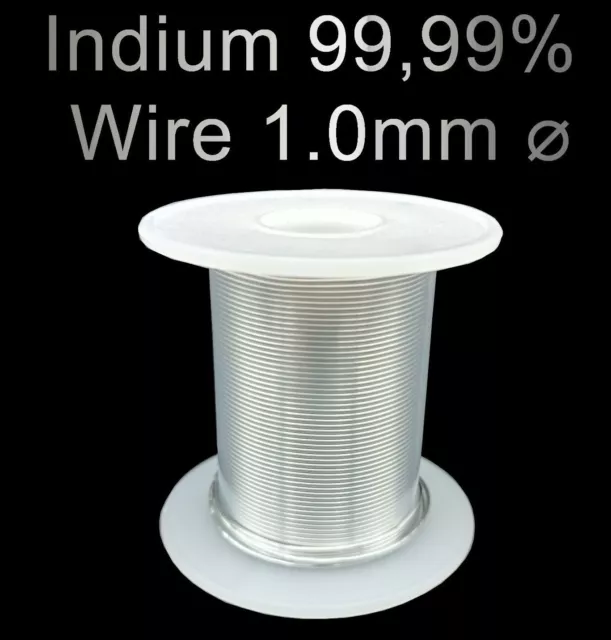 Indium Draht / Wire 1mm Durchmesser 100cm - 3m Länge  - reines Indium In 99,99%