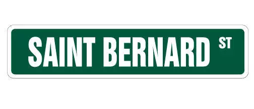 SAINT BERNARD Street Sign Metal Plastic Decal dog lover great St. St