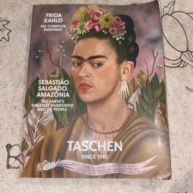 Frida Kahlo The Complete Paintings Sebastiao Salgado Taschen Magazine