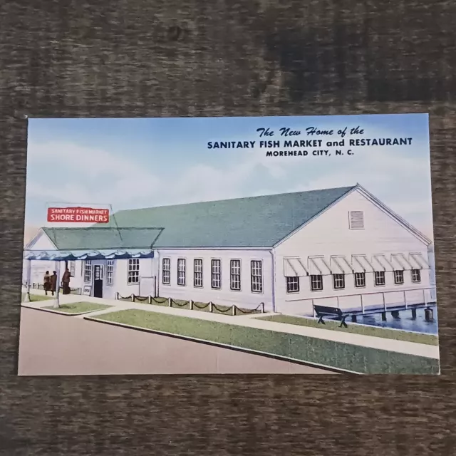 Postcard New Home of the Sanitary Fish Market and Restaurant Morehead City N.C.