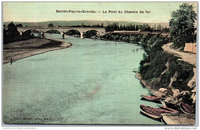 33 SAINTE FOY LA GRANDE - le pont du chemin de fer.