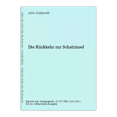 Die Rückkehr zur Schatzinsel Goldsmith, John: