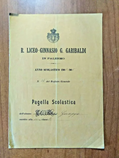 PALERMO Regio Liceo-Ginnasio G. Garibaldi pagella 1905-1906