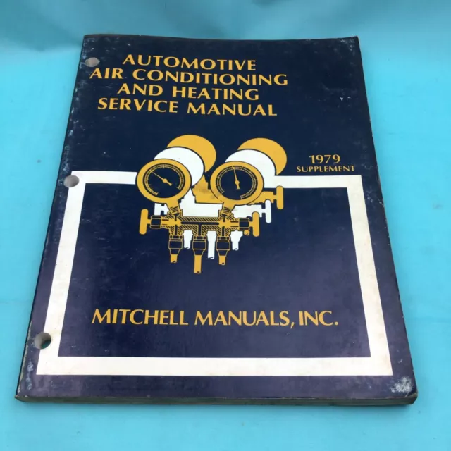 Mitchell Automotive Air Conditioning And Heating Service Manual 1979 Ford AMC...