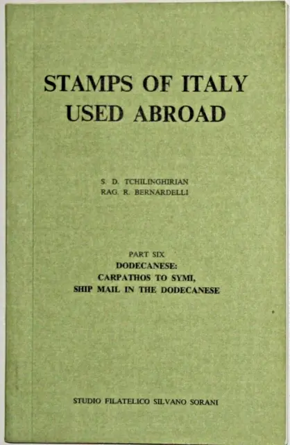 STAMPS OF ITALY USED ABROAD Dodecanese Ship Mail Carpathos - Symi Tchilinghirian