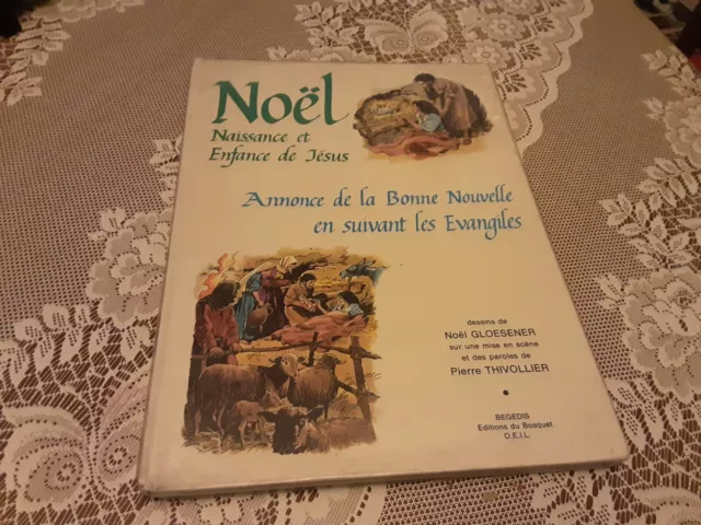 Bd  Noel  Naissance Et Enfance De Jesus .  1984