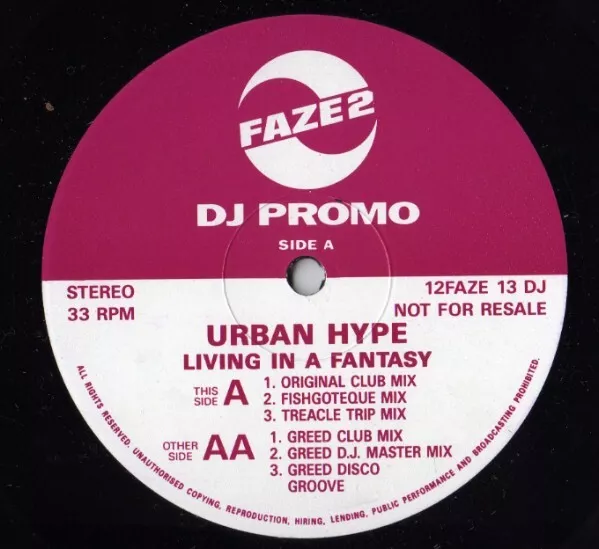 Urban Hype - Living In A Fantasy (12", Promo)
