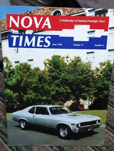 NOVA Times June 1998 Chevy Cars Nostalgic Nova Magazine Classic