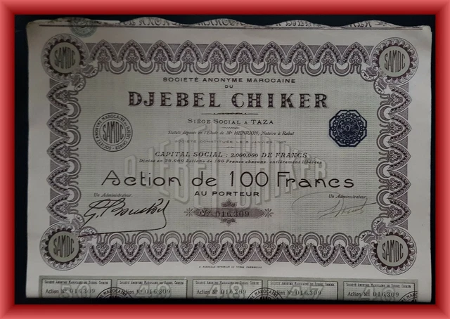 Djebel Chiker share 100 francs  Marocco Taza
