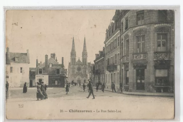 36 Chateauroux , La Rue Saint Luc