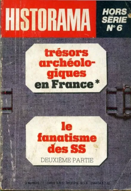 Historama hors série N°6: trésors archéologiques en France - Le fanatisme