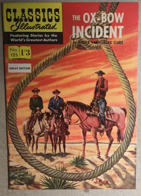 CLASSICS ILLUSTRATED #125 The Ox-Bow Incident (HRN 125) UK comics edition FINE-