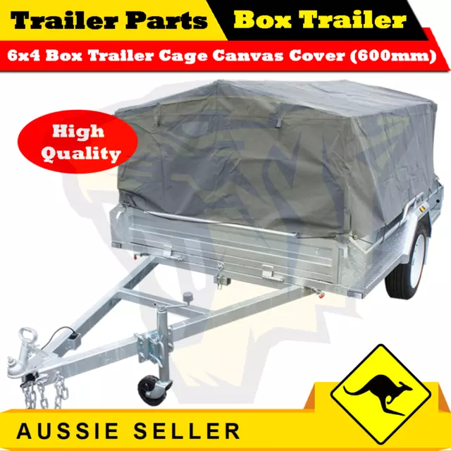 Superior 6X4 TRAILER CAGE CANVAS COVER (600mm) Heavy Duty Canvas Best Quality