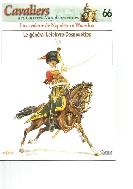Collection Del Prado – Cavaliers Guerres Napoléoniennes – Fascicules 1 à 40 + Classeurs