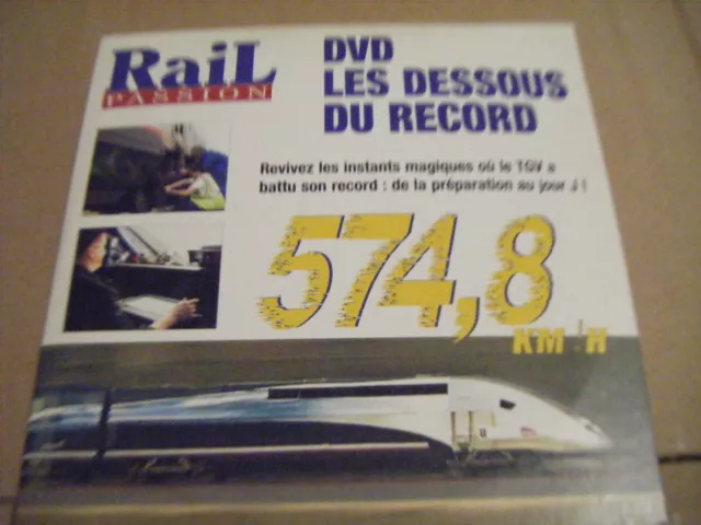 DVD ferroviaire  rail passion   les dessous du record du TGV à 574.8 km/h   sncf