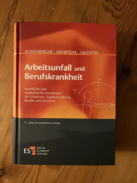 Buch Arbeitsunfall und Berufskrankheit Schönberger 9. Auflage