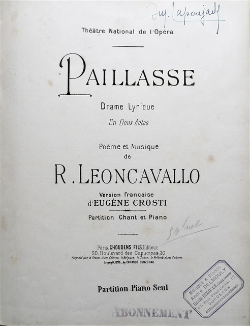 LIVRE ANCIEN, Partitions, PAILLASSE. R.Léoncavallo. Choudens éditeur.Circa 1902.
