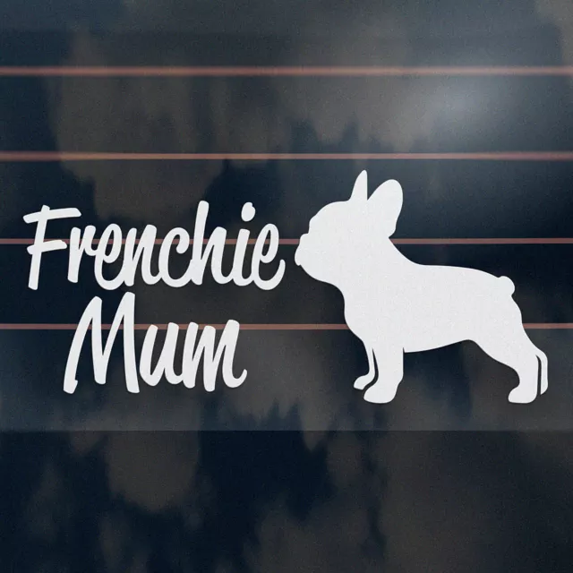 FRENCHIE MUM Sticker 200mm - french bulldog puppy dog paw decal