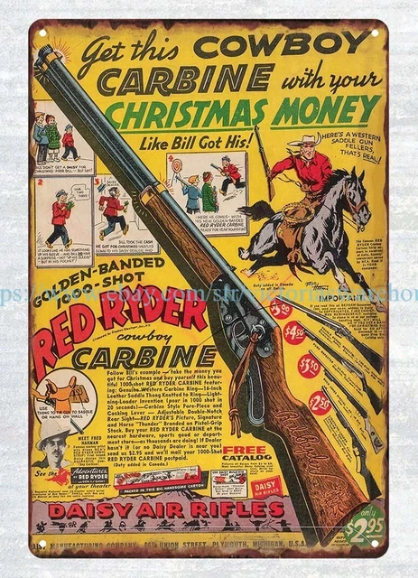 kitchen sign decor cowboy carbine red ryder Daisy air rifles metal tin sign